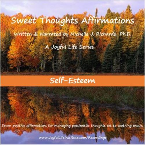 Product picture Sweet Thoughts Affirmations - Self-Esteem!