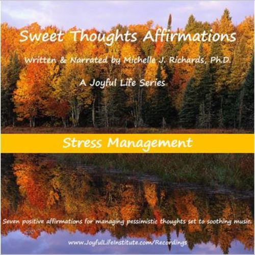 Product picture Sweet Thoughts Affirmations - Stress Reduction