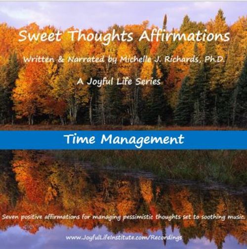 Product picture Sweet Thoughts Affirmations - Time Management